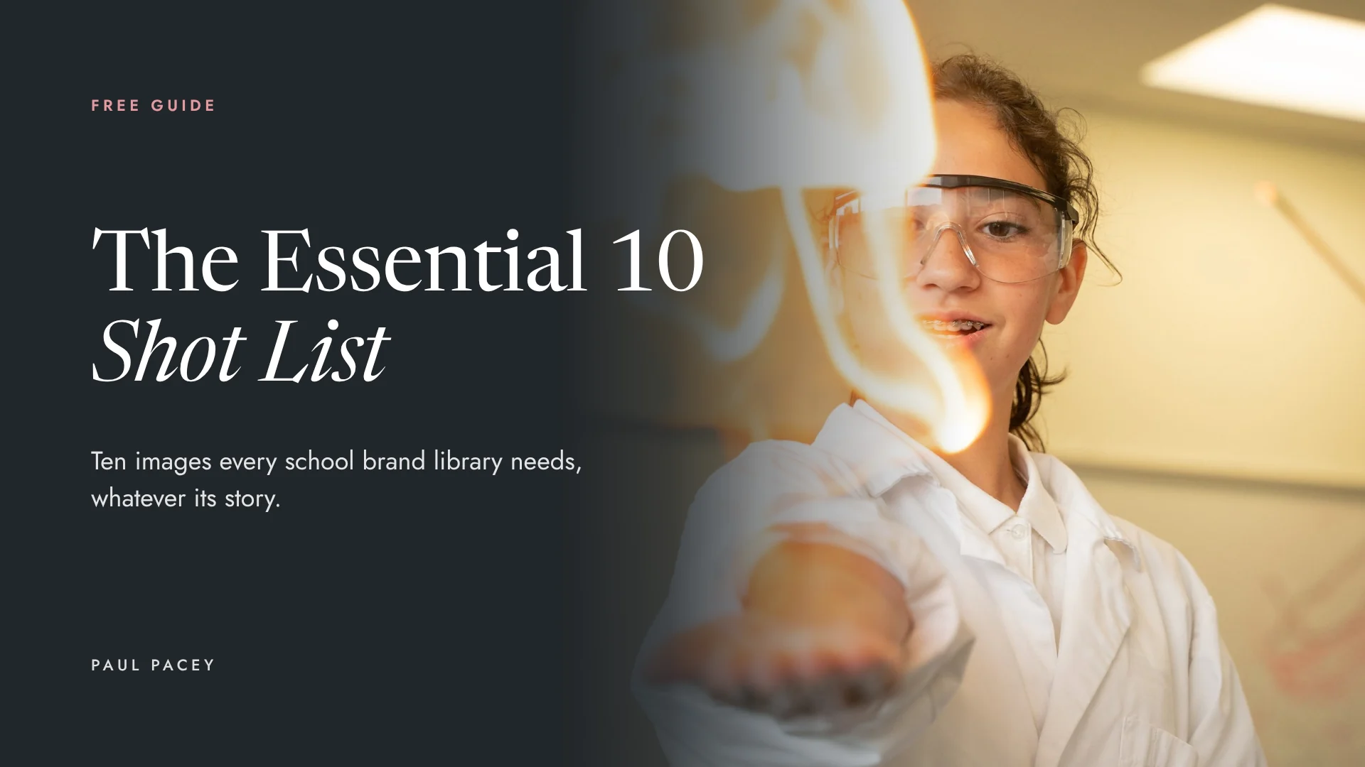 Cover of the guide The Essential 10 Shot List by Paul Pacey